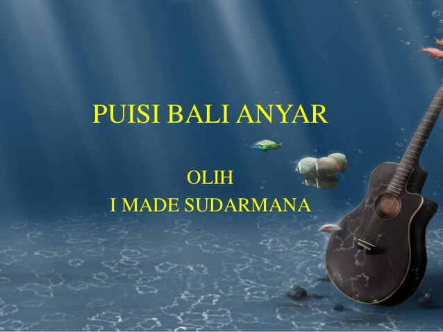 Contoh Puisi Bali Anyar